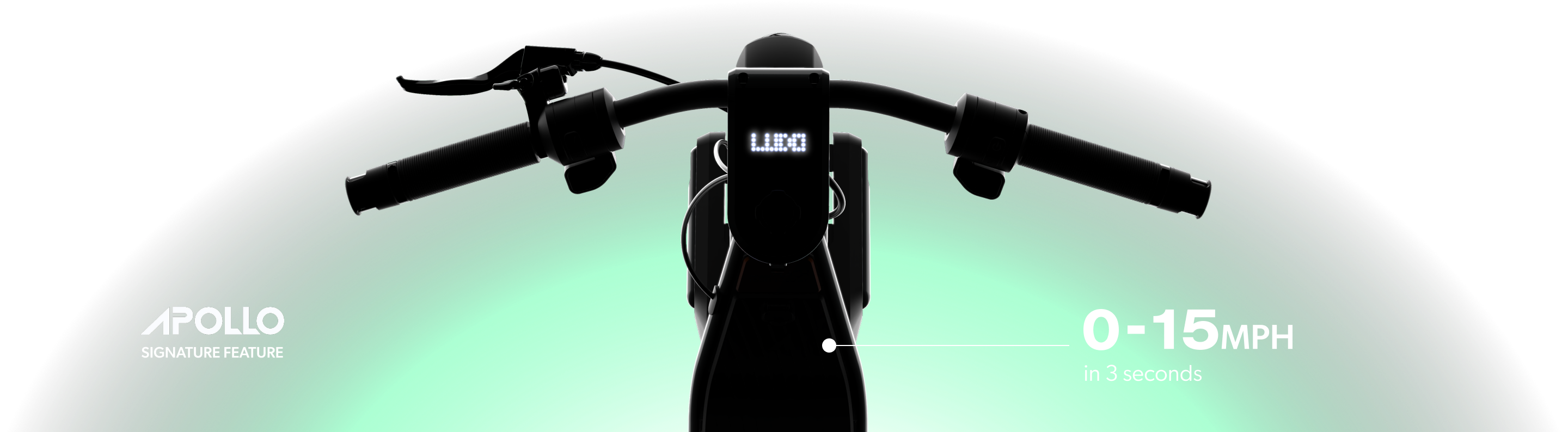 Apollo eBike accelerates from 0 to 15MPH in 3 seconds.